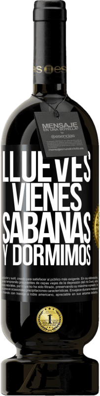 49,95 € Envio grátis | Vinho tinto Edição Premium MBS® Reserva Llueves, vienes, sábanas y dormimos Etiqueta Preta. Etiqueta personalizável Reserva 12 Meses Colheita 2015 Tempranillo