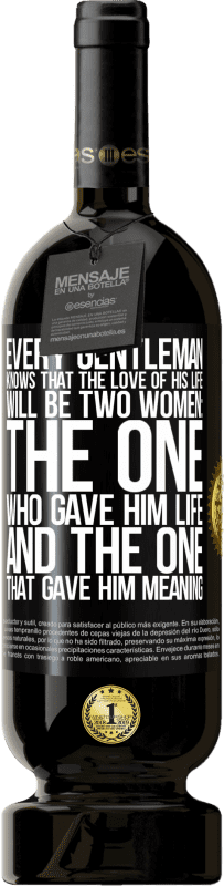 49,95 € Free Shipping | Red Wine Premium Edition MBS® Reserve Every gentleman knows that the love of his life will be two women: the one who gave him life and the one that gave him Black Label. Customizable label Reserve 12 Months Harvest 2016 Tempranillo