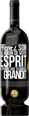 49,95 € Envoi gratuit | Vin rouge Édition Premium MBS® Réserve Prenez soin du jardin de votre esprit. La pensée que tu arroses, grandit Étiquette Noire. Étiquette personnalisable Réserve 12 Mois Récolte 2016 Tempranillo