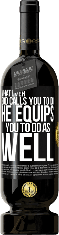 49,95 € 送料無料 | 赤ワイン プレミアム版 MBS® 予約する 神があなたにそうするようにとお呼びになっても、 ブラックラベル. カスタマイズ可能なラベル 予約する 12 月 収穫 2016 Tempranillo
