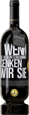 49,95 € Kostenloser Versand | Rotwein Premium Ausgabe MBS® Reserve Wenn Sie herunterkommen, senken wir Sie Schwarzes Etikett. Anpassbares Etikett Reserve 12 Monate Ernte 2014 Tempranillo