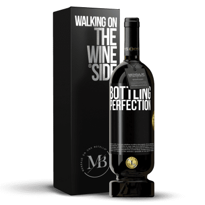 «Bottling perfection» Premium Edition MBS® Бронировать