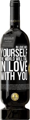 49,95 € Free Shipping | Red Wine Premium Edition MBS® Reserve When you fall in love with yourself, the world will fall in love with you Black Label. Customizable label Reserve 12 Months Harvest 2016 Tempranillo