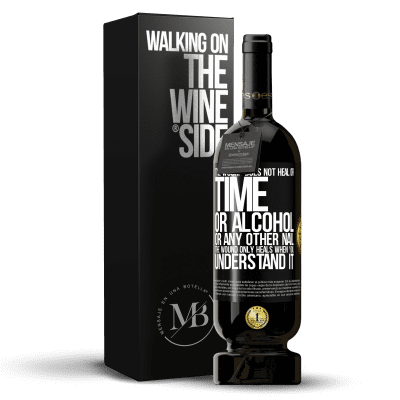 «The wound does not heal or time, or alcohol, or any other nail. The wound only heals when you understand it» Premium Edition MBS® Reserve
