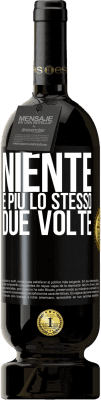 49,95 € Spedizione Gratuita | Vino rosso Edizione Premium MBS® Riserva Niente è più lo stesso due volte Etichetta Nera. Etichetta personalizzabile Riserva 12 Mesi Raccogliere 2014 Tempranillo