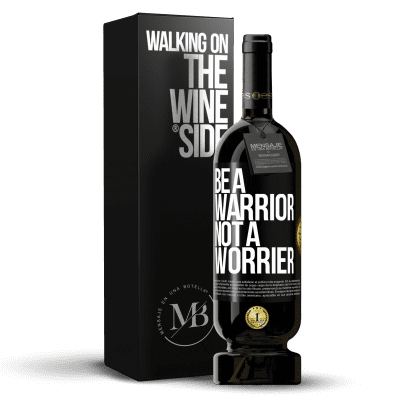 «Be a warrior, not a worrier» プレミアム版 MBS® 予約する