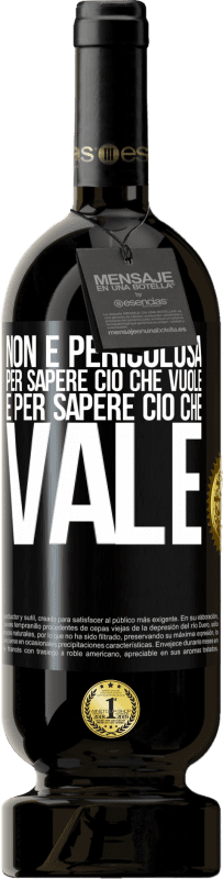 49,95 € Spedizione Gratuita | Vino rosso Edizione Premium MBS® Riserva Non è pericolosa per sapere ciò che vuole, è per sapere ciò che vale Etichetta Nera. Etichetta personalizzabile Riserva 12 Mesi Raccogliere 2015 Tempranillo