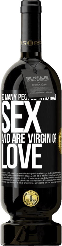49,95 € 送料無料 | 赤ワイン プレミアム版 MBS® 予約する セックスをして愛の処女である多くの人々 ブラックラベル. カスタマイズ可能なラベル 予約する 12 月 収穫 2014 Tempranillo