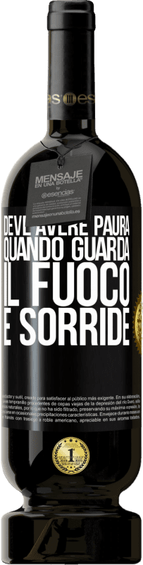 49,95 € Spedizione Gratuita | Vino rosso Edizione Premium MBS® Riserva Deve avere paura quando guarda il fuoco e sorride Etichetta Nera. Etichetta personalizzabile Riserva 12 Mesi Raccogliere 2016 Tempranillo