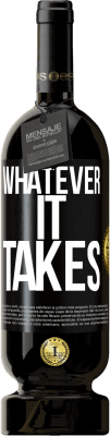 49,95 € 送料無料 | 赤ワイン プレミアム版 MBS® 予約する Whatever it takes ブラックラベル. カスタマイズ可能なラベル 予約する 12 月 収穫 2016 Tempranillo