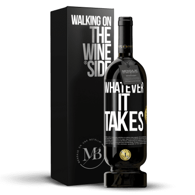 «Whatever it takes» Premium Ausgabe MBS® Reserve