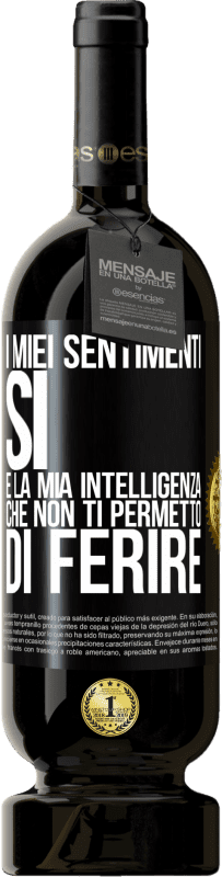 49,95 € Spedizione Gratuita | Vino rosso Edizione Premium MBS® Riserva I miei sentimenti, sì. È la mia intelligenza che non ti permetto di ferire Etichetta Nera. Etichetta personalizzabile Riserva 12 Mesi Raccogliere 2015 Tempranillo