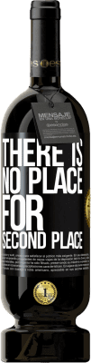 49,95 € Free Shipping | Red Wine Premium Edition MBS® Reserve There is no place for second place Black Label. Customizable label Reserve 12 Months Harvest 2016 Tempranillo