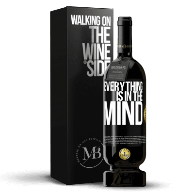 «Everything is in the mind» Premium Edition MBS® Reserve