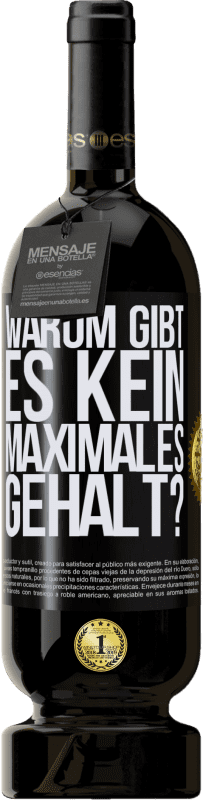 49,95 € Kostenloser Versand | Rotwein Premium Ausgabe MBS® Reserve warum gibt es kein maximales Gehalt? Schwarzes Etikett. Anpassbares Etikett Reserve 12 Monate Ernte 2015 Tempranillo