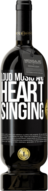 49,95 € Free Shipping | Red Wine Premium Edition MBS® Reserve The loud music and the heart singing Black Label. Customizable label Reserve 12 Months Harvest 2015 Tempranillo