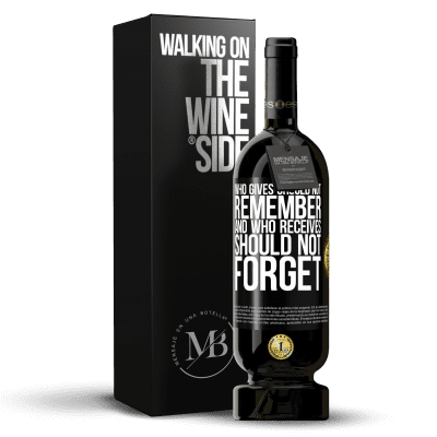 «Who gives should not remember, and who receives, should not forget» Premium Edition MBS® Reserve