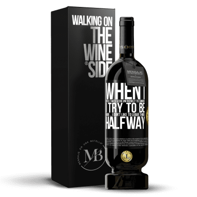 «When I notice that someone likes me, I try to fall worse ... I don't like to leave things halfway» Premium Edition MBS® Reserve