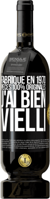 49,95 € Envoi gratuit | Vin rouge Édition Premium MBS® Réserve Fabriqué en 1970, pièces 100% originales. J'ai bien vielli Étiquette Noire. Étiquette personnalisable Réserve 12 Mois Récolte 2015 Tempranillo