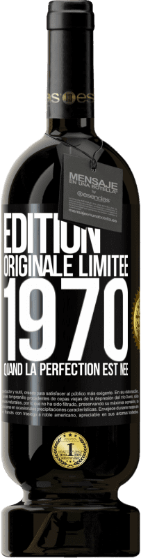 49,95 € Envoi gratuit | Vin rouge Édition Premium MBS® Réserve Édition Originale Limitée 1970. Quand la perfection est née Étiquette Noire. Étiquette personnalisable Réserve 12 Mois Récolte 2015 Tempranillo