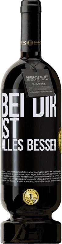 49,95 € Kostenloser Versand | Rotwein Premium Ausgabe MBS® Reserve Bei dir ist alles besser Schwarzes Etikett. Anpassbares Etikett Reserve 12 Monate Ernte 2015 Tempranillo