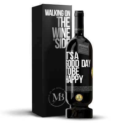 «It's a good day to be happy» プレミアム版 MBS® 予約する