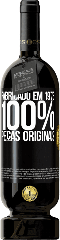 49,95 € Envio grátis | Vinho tinto Edição Premium MBS® Reserva Fabricado em 1978. 100% peças originais Etiqueta Preta. Etiqueta personalizável Reserva 12 Meses Colheita 2015 Tempranillo