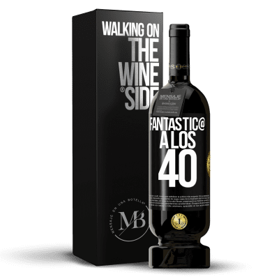 «Fantástic@ a los 40» Edición Premium MBS® Reserva