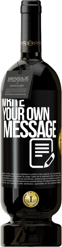 49,95 € Free Shipping | Red Wine Premium Edition MBS® Reserve Write your own message Black Label. Customizable label Reserve 12 Months Harvest 2015 Tempranillo