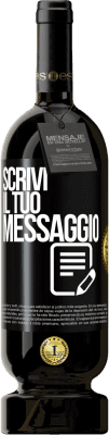 49,95 € Spedizione Gratuita | Vino rosso Edizione Premium MBS® Riserva Scrivi il tuo messaggio Etichetta Nera. Etichetta personalizzabile Riserva 12 Mesi Raccogliere 2015 Tempranillo