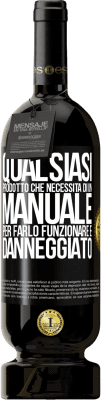 49,95 € Spedizione Gratuita | Vino rosso Edizione Premium MBS® Riserva Qualsiasi prodotto che necessita di un manuale per farlo funzionare è danneggiato Etichetta Nera. Etichetta personalizzabile Riserva 12 Mesi Raccogliere 2015 Tempranillo