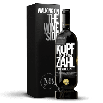 «Kopf ich gewinne, Zahl du verlierst» Premium Ausgabe MBS® Reserve