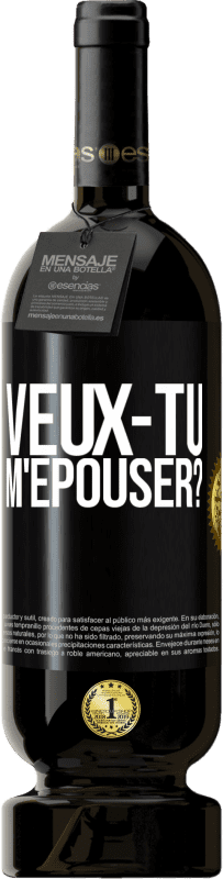 49,95 € Envoi gratuit | Vin rouge Édition Premium MBS® Réserve Veux-tu m'épouser? Étiquette Noire. Étiquette personnalisable Réserve 12 Mois Récolte 2014 Tempranillo