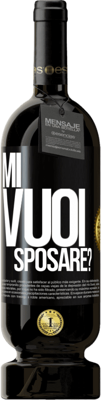 49,95 € Spedizione Gratuita | Vino rosso Edizione Premium MBS® Riserva Mi vuoi sposare? Etichetta Nera. Etichetta personalizzabile Riserva 12 Mesi Raccogliere 2014 Tempranillo