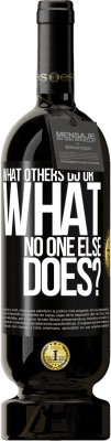 49,95 € Free Shipping | Red Wine Premium Edition MBS® Reserve What others do or what no one else does? Black Label. Customizable label Reserve 12 Months Harvest 2016 Tempranillo