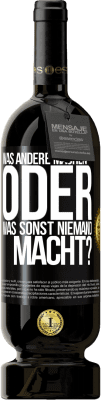 49,95 € Kostenloser Versand | Rotwein Premium Ausgabe MBS® Reserve Was andere machen oder was sonst niemand macht? Schwarzes Etikett. Anpassbares Etikett Reserve 12 Monate Ernte 2014 Tempranillo