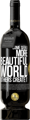 49,95 € Free Shipping | Red Wine Premium Edition MBS® Reserve Some seek a more beautiful world, others create it Black Label. Customizable label Reserve 12 Months Harvest 2014 Tempranillo