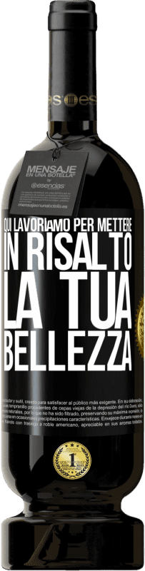 49,95 € Spedizione Gratuita | Vino rosso Edizione Premium MBS® Riserva Qui lavoriamo per mettere in risalto la tua bellezza Etichetta Nera. Etichetta personalizzabile Riserva 12 Mesi Raccogliere 2014 Tempranillo