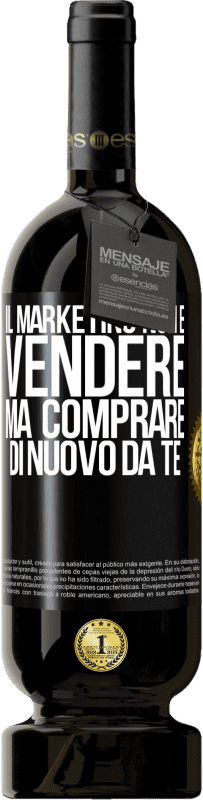 49,95 € Spedizione Gratuita | Vino rosso Edizione Premium MBS® Riserva Il marketing non è vendere, ma comprare di nuovo da te Etichetta Nera. Etichetta personalizzabile Riserva 12 Mesi Raccogliere 2014 Tempranillo