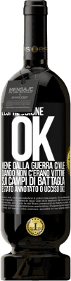 49,95 € Spedizione Gratuita | Vino rosso Edizione Premium MBS® Riserva L'espressione OK viene dalla guerra civile, quando non c'erano vittime sui campi di battaglia, è stato annotato 0 ucciso (OK) Etichetta Nera. Etichetta personalizzabile Riserva 12 Mesi Raccogliere 2014 Tempranillo