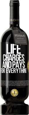 49,95 € Free Shipping | Red Wine Premium Edition MBS® Reserve Life charges and pays for everything Black Label. Customizable label Reserve 12 Months Harvest 2014 Tempranillo