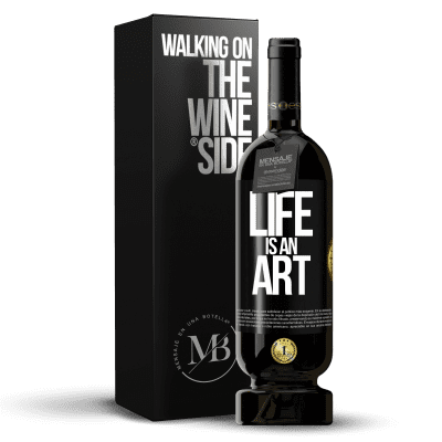 «Life is an art» Premium Edition MBS® Reserve