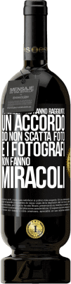 49,95 € Spedizione Gratuita | Vino rosso Edizione Premium MBS® Riserva I fotografi e Dio hanno raggiunto un accordo. Dio non scatta foto e i fotografi non fanno miracoli Etichetta Nera. Etichetta personalizzabile Riserva 12 Mesi Raccogliere 2014 Tempranillo