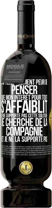 49,95 € Envoi gratuit | Vin rouge Édition Premium MBS® Réserve J'ai terriblement peur de penser que mon intérêt pour tout s'affaiblit. Je ne supporte pas cette solitude. Je cherche de la comp Étiquette Noire. Étiquette personnalisable Réserve 12 Mois Récolte 2014 Tempranillo