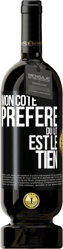 49,95 € Envoi gratuit | Vin rouge Édition Premium MBS® Réserve Mon côté préféré du lit est le tien Étiquette Noire. Étiquette personnalisable Réserve 12 Mois Récolte 2014 Tempranillo