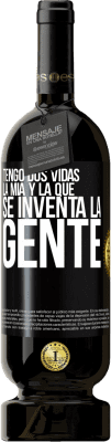 49,95 € Envío gratis | Vino Tinto Edición Premium MBS® Reserva Tengo dos vidas. La mía y la que se inventa la gente Etiqueta Negra. Etiqueta personalizable Reserva 12 Meses Cosecha 2014 Tempranillo