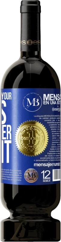 39,95 € Free Shipping | Red Wine Premium Edition MBS® Reserva They can steal your ideas but never talent Blue Label. Customizable label Reserva 12 Months Harvest 2015 Tempranillo