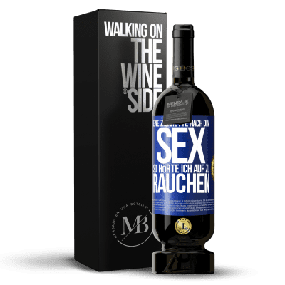 «Eine Zigarette nach dem Sex. So hörte ich auf zu rauchen» Premium Ausgabe MBS® Reserve