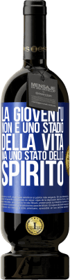 49,95 € Spedizione Gratuita | Vino rosso Edizione Premium MBS® Riserva La gioventù non è uno stadio della vita, ma uno stato dello spirito Etichetta Blu. Etichetta personalizzabile Riserva 12 Mesi Raccogliere 2014 Tempranillo