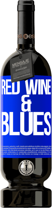 49,95 € Envoi gratuit | Vin rouge Édition Premium MBS® Réserve Red wine & Blues Étiquette Bleue. Étiquette personnalisable Réserve 12 Mois Récolte 2014 Tempranillo